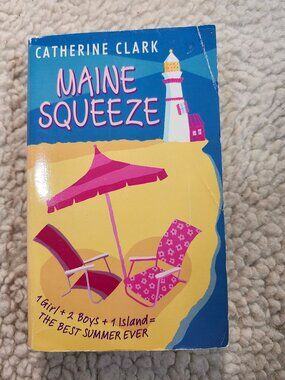Catherine Clark Maine Squeeze Paperback Avon 1st Avon Edition 2004 YA Fiction